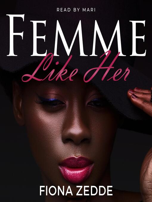Title details for Femme Like Her by Fiona Zedde - Available
